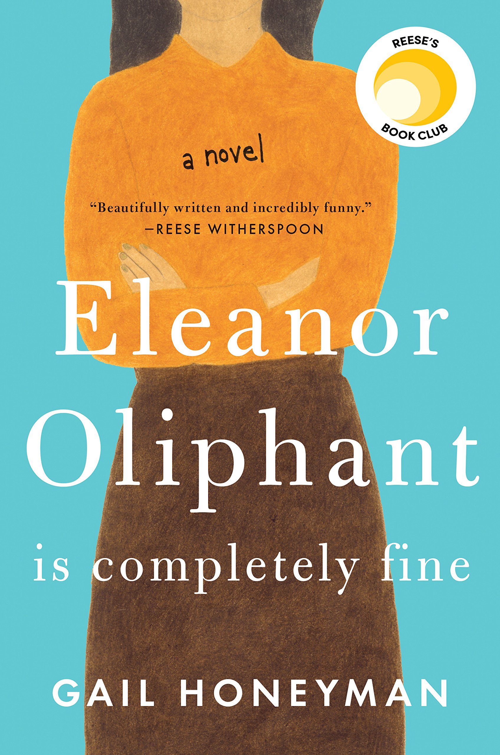 Eleanor Oliphant is Completely Fine - Book Review - Hasty Book List